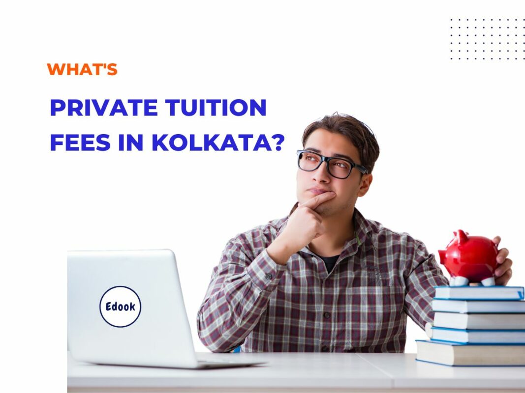 Home tuition fees in kolkata